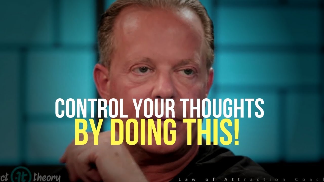 CONTROL-YOUR-THINKING-Dr.-Joe-Dispenza-One-Of-The-Greatest-Speeches-Ever