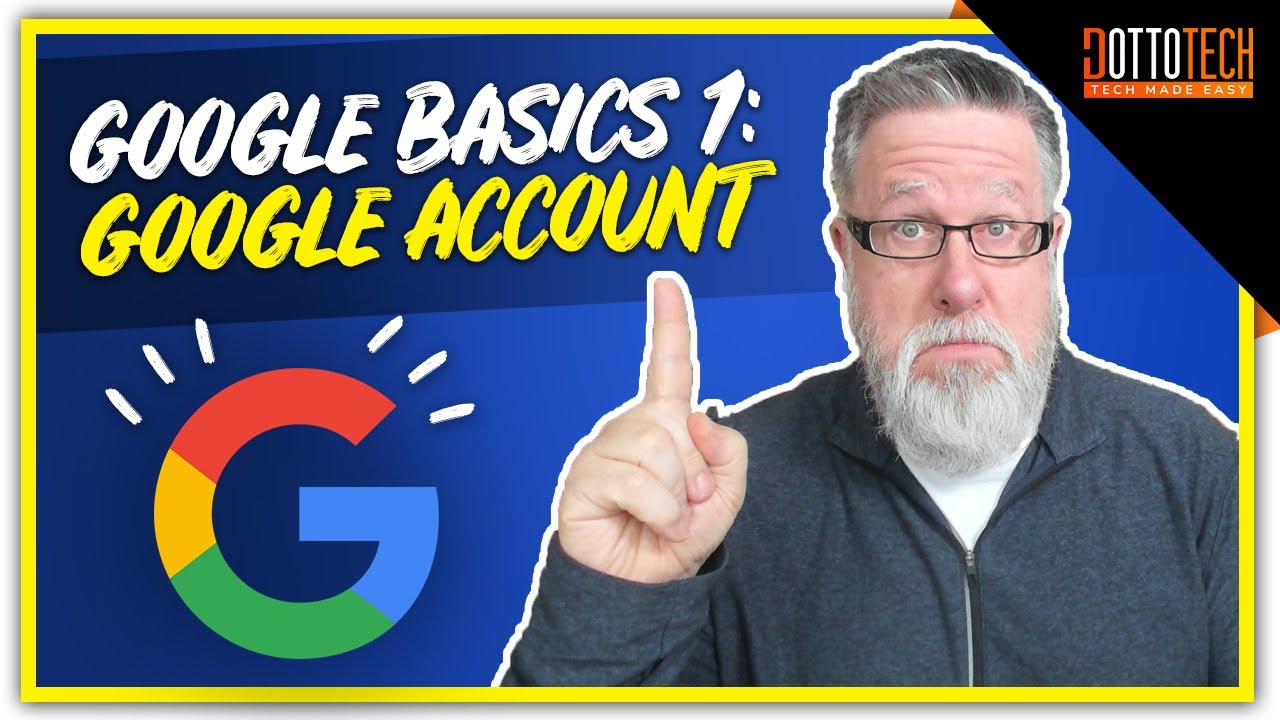 Google-Account-Google-Basics-Part-1
