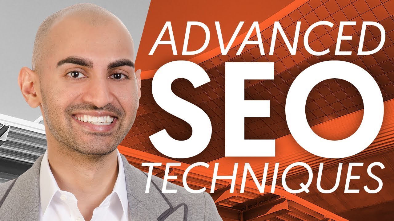 7-Advanced-SEO-Techniques-To-Use-In-2019-Neil-Patel