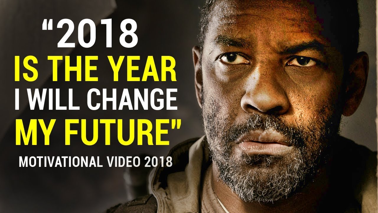 CHANGE-YOUR-FUTURE-The-Best-Motivational-Speech-Compilation-for-2018-VERY-POWERFUL