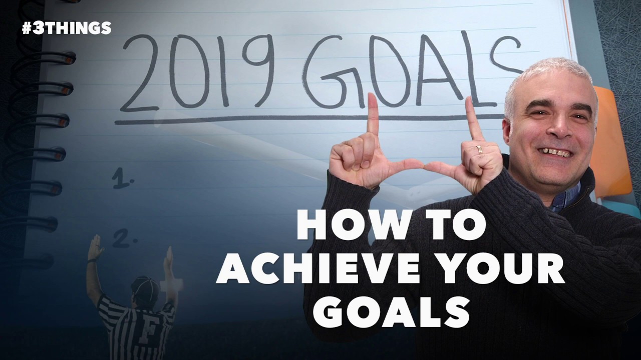 3-Quick-Tips-for-Achieving-Your-Goals