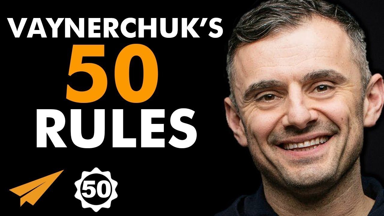 Gary-Vaynerchuks-Top-50-Rules-for-Success-@garyvee