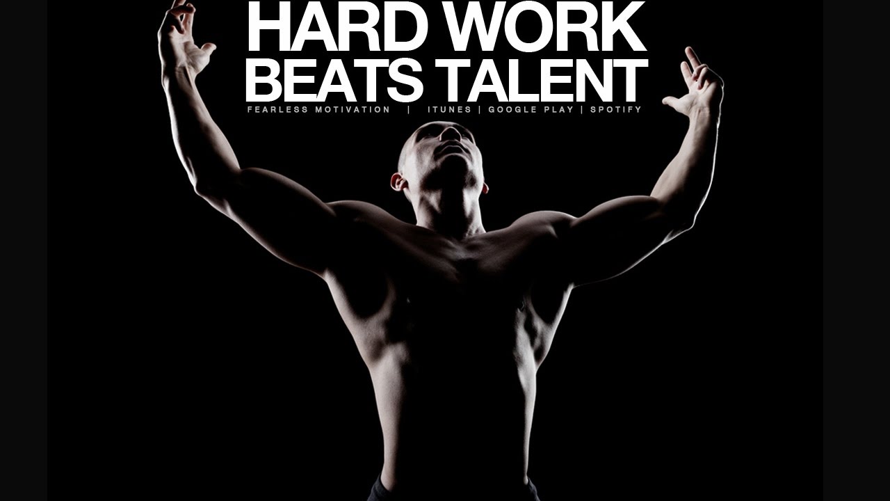 Hard-Work-Beats-Talent-ANYONE-Can-Win-Motivational-Video