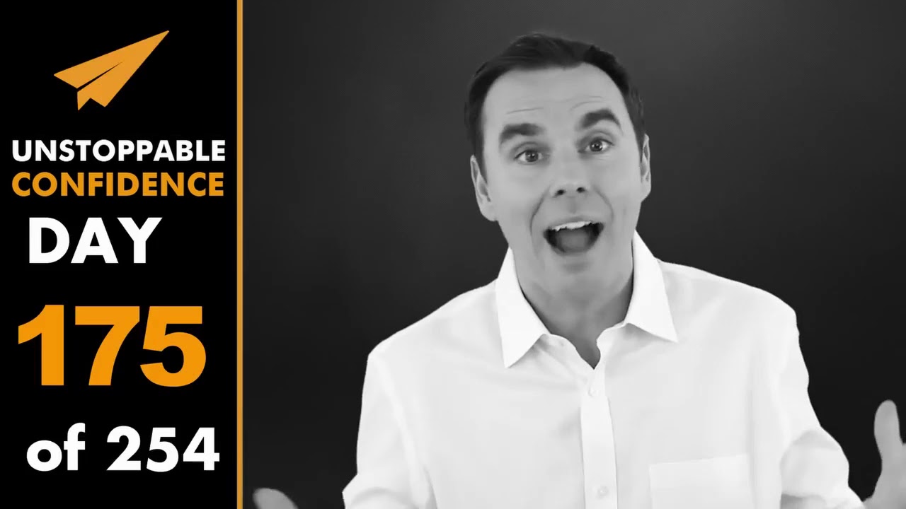 Unstoppable-Confidence-Brendon-Burchard-Day-175-of-254