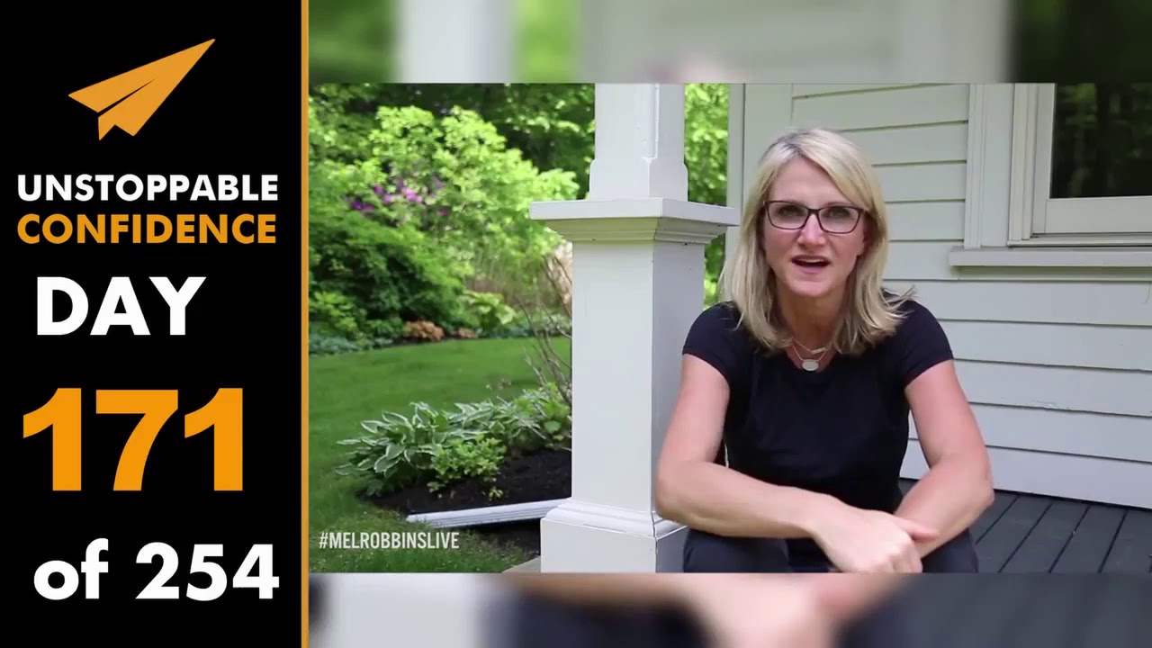 Unstoppable-Confidence-Mel-Robbins-Day-171-of-254